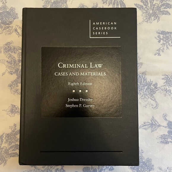 Other - Criminal Law Cases and Materials 8th Edition
